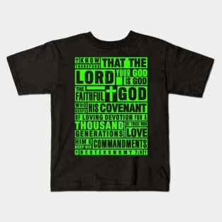 Deuteronomy 7:9 The Faithful God Who Keeps His Covenant Kids T-Shirt